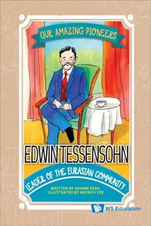 Imagen del vendedor de Edwin Tessensohn: Leader Of The Eurasian Community a la venta por GreatBookPrices