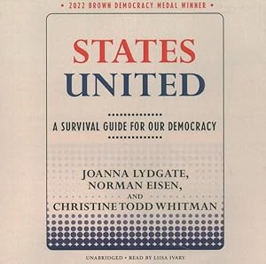 Imagen del vendedor de States United : A Survival Guide for Our Democracy; Library Edition a la venta por GreatBookPrices