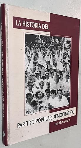 Seller image for Historia del Partido Popular Democratico for sale by Once Upon A Time
