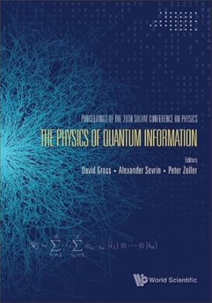 Image du vendeur pour Physics Of Quantum Information, The - Proceedings Of The 28th Solvay Conference On Physics mis en vente par GreatBookPrices