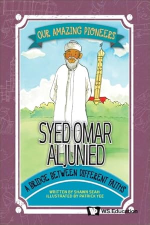 Imagen del vendedor de Syed Omar Aljunied: A Bridge Between Different Faiths a la venta por GreatBookPrices