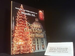 Seller image for Du bist das Licht der Welt; Teil: Buch. for sale by Der Buchecker