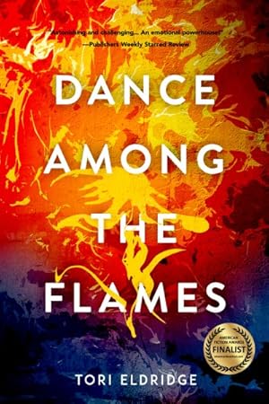 Imagen del vendedor de Dance Among the Flames a la venta por GreatBookPrices