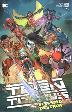 Imagen del vendedor de Teen Titans 3 : Seek and Destroy a la venta por GreatBookPrices