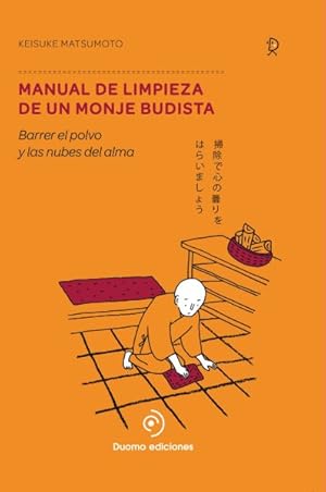 Imagen del vendedor de Manual de limpieza de un monje budista/ Cleansing Manual of a Buddhist Monk -Language: Spanish a la venta por GreatBookPrices