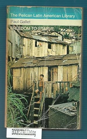 Freedom to Starve