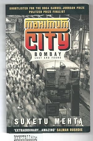 Seller image for Maximum City : Bombay lost and found for sale by BOOKSTALLblog