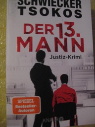 Immagine del venditore per Der 13. Mann Justiz-Krimi venduto da Alte Bcherwelt