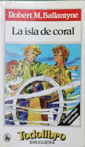 Imagen del vendedor de La isla de coral a la venta por Librera Alonso Quijano