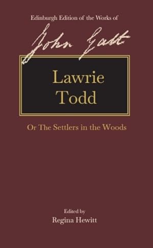 Image du vendeur pour Lawrie Todd : Or the Settlers in the Woods mis en vente par GreatBookPrices