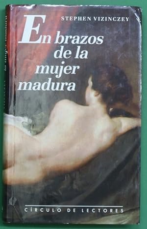 Imagen del vendedor de En brazos de la mujer madura memorias galantes de Andrs Vajda a la venta por Librera Alonso Quijano