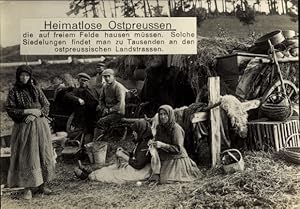 Ansichtskarte / Postkarte Heimatlose Ostpreußen, Kriegsflüchtlinge, I WK