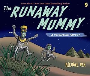 Seller image for Runaway Mummy : A Petrifying Parody for sale by GreatBookPrices