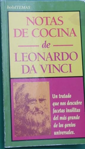 Seller image for Notas de cocina de Leonardo da Vinci for sale by Librería Alonso Quijano