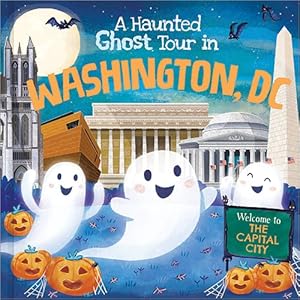 Immagine del venditore per Haunted Ghost Tour in Washington, D.c. venduto da GreatBookPrices