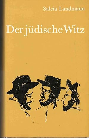 Der Judische Witz : Soziologie und Sammlung.