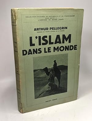 Image du vendeur pour L'Islam dans le monde -Dynamisme politique Position de l'Europe et de la France mis en vente par crealivres