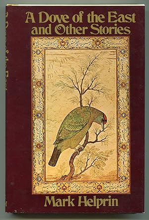 Imagen del vendedor de A Dove of the East and Other Stories a la venta por Between the Covers-Rare Books, Inc. ABAA