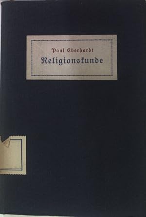 Seller image for Religionskunde. for sale by books4less (Versandantiquariat Petra Gros GmbH & Co. KG)