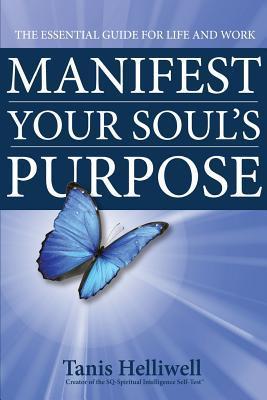 Bild des Verkufers fr Manifest Your Soul\ s Purpose zum Verkauf von moluna