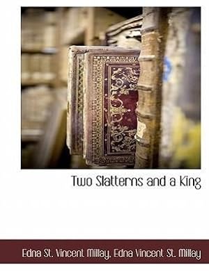 Seller image for Two Slatterns and a King for sale by moluna