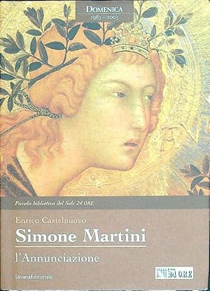 Bild des Verkufers fr Simone Martini: l'Annunciaizone zum Verkauf von Librodifaccia