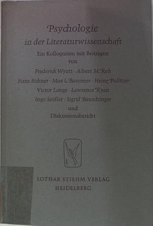 Seller image for Psychologie in der Literaturwissenschaft. Viertes Amherster Kolloquium zur modernen deutschen Literatur. for sale by books4less (Versandantiquariat Petra Gros GmbH & Co. KG)