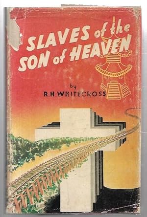 Imagen del vendedor de Slaves of the Son of Heaven. The personal story of an Australia prisoner of the Japanese during the years 1942-1945. a la venta por City Basement Books