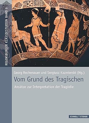 Seller image for Vom Grund des Tragischen for sale by moluna