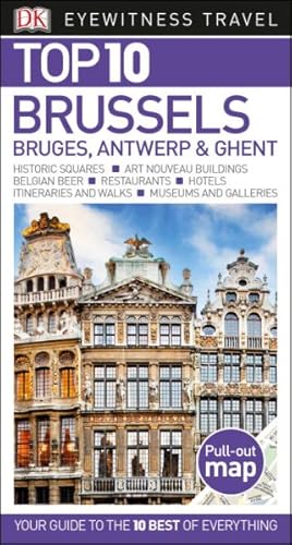 Immagine del venditore per Top 10 Brussels, Bruges, Antwerp and Ghent venduto da GreatBookPrices