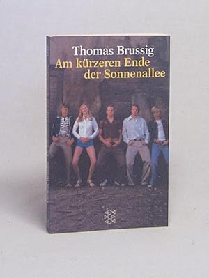 Bild des Verkufers fr Am krzeren Ende der Sonnenallee / Thomas Brussig zum Verkauf von Versandantiquariat Buchegger