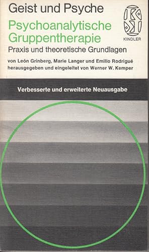 Image du vendeur pour Psychoanalytische Gruppentherapie. Praxis und theoretische Grundlagen mis en vente par Antiquariat Jterbook, Inh. H. Schulze