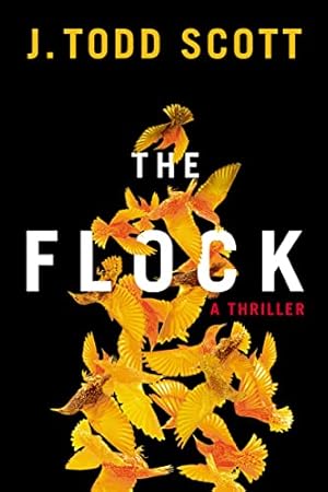 Bild des Verkufers fr The Flock: A Thriller zum Verkauf von WeBuyBooks