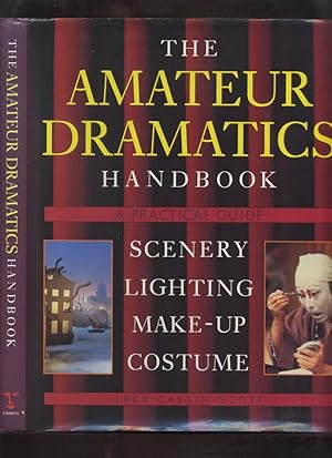 The Amateur Dramatics Handbook