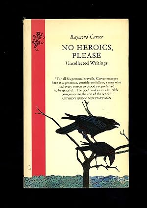 Bild des Verkufers fr NO HEROICS, PLEASE - Uncollected Writings (First UK paperback edition) zum Verkauf von Orlando Booksellers