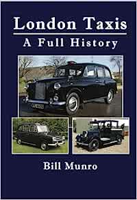 Seller image for London Taxis - A Full History for sale by Paul Brown