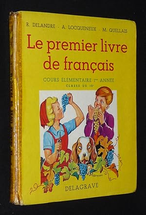 Seller image for Le premier livre de franais : Cours lmentaire 1re anne - Classe de 10e for sale by Abraxas-libris