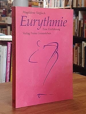 Eurythmie - Eine Einführung,