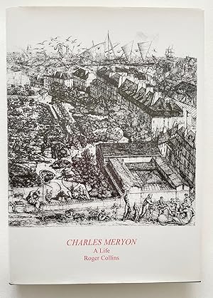 Imagen del vendedor de Charles Meryon: A Life a la venta por Roe and Moore