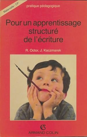 Imagen del vendedor de Pour un apprentissage structur? de l'?criture - Raymond Octor a la venta por Book Hmisphres