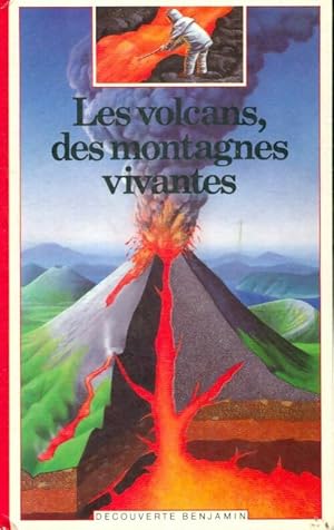 Seller image for Les volcans, des montagnes vivantes - Maurice Krafft for sale by Book Hmisphres