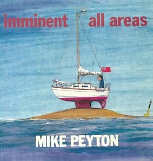 Seller image for Imminent all areas - Mike Peyton for sale by Book Hmisphres