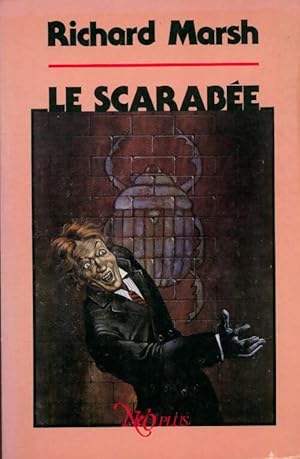 Image du vendeur pour Le scarab?e : Roman - Richard Marsh mis en vente par Book Hmisphres