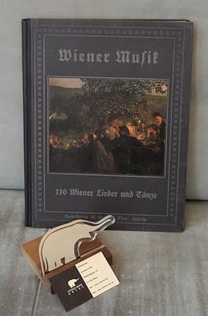 Wiener Musik. 110 Wiener Lieder und Tänze, hrsg. unter Mitwirkung v. Rudolf Kronegger mit einem V...