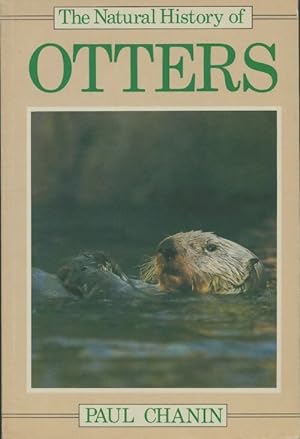 Bild des Verkufers fr Natural history of otters - P. R. F. Chanin zum Verkauf von Book Hmisphres