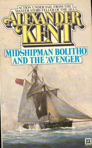 Seller image for Midshipman bolitho and the avenger - Alexander Kent for sale by Book Hmisphres