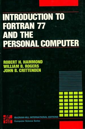 Seller image for Introduction to fortran 77 - Robert H. Hammond for sale by Book Hmisphres