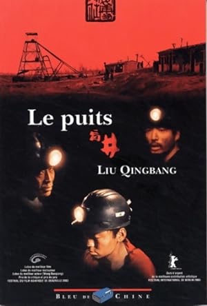 Immagine del venditore per Le Puits - Liu Qingbang venduto da Book Hmisphres