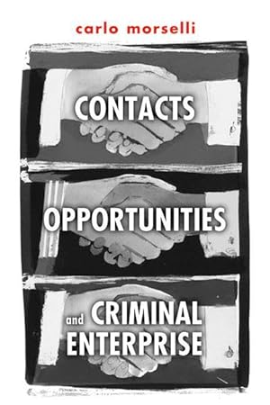 Immagine del venditore per Contacts, Opportunities, and Criminal Enterprise venduto da moluna