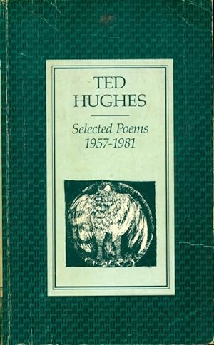 Seller image for Selected poems 1957-81 - Ted Hughes for sale by Book Hmisphres